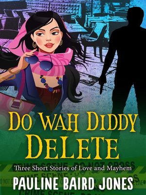 cover image of Do Wah Diddy Delete